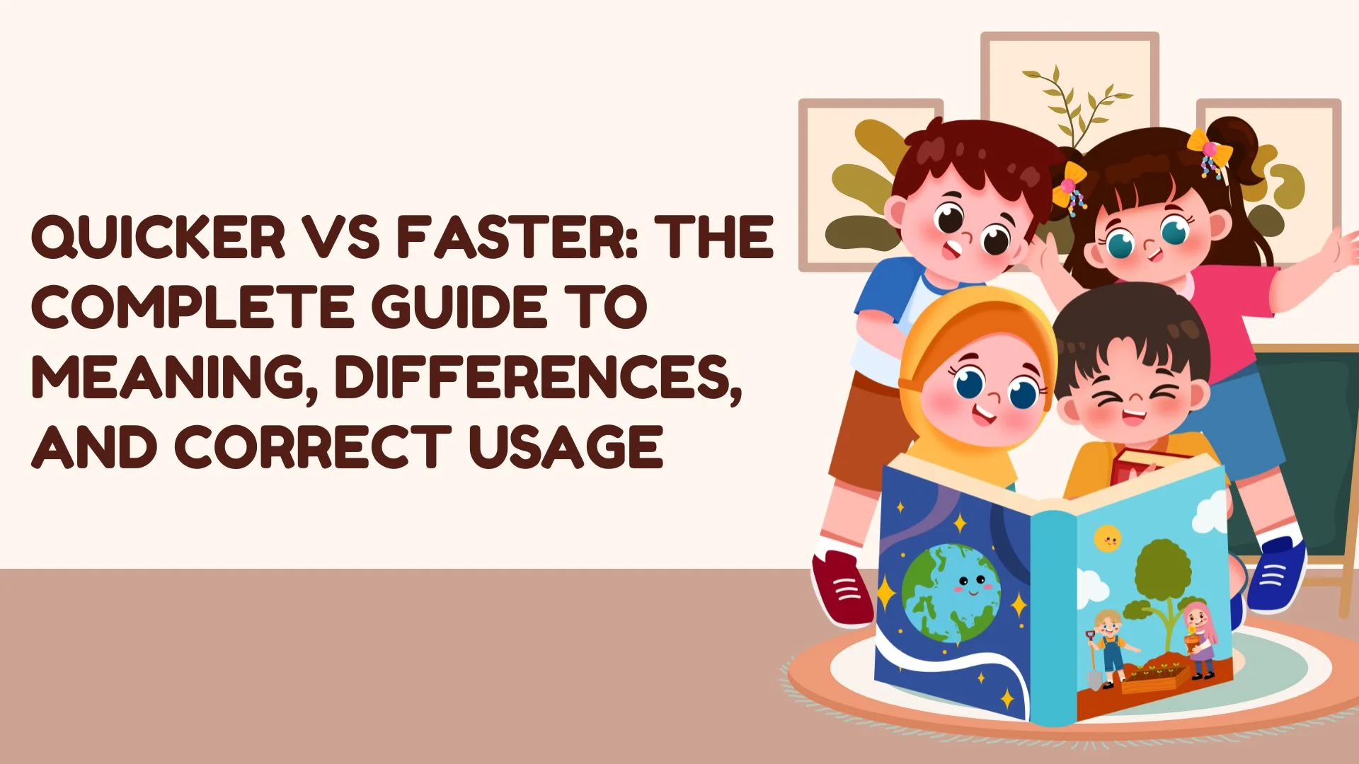 Quicker vs Faster: The Complete Guide to Meaning, Differences, and Correct Usage