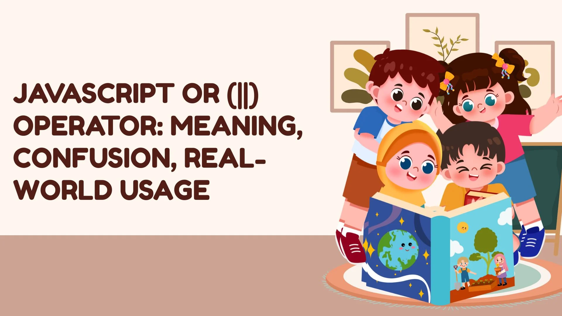 JavaScript OR (||) Operator: Meaning, Confusion, Real-World Usage